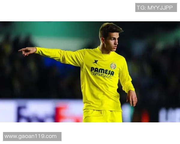 比利亚雷尔与巴拉多利德对决前瞻及战术分析探讨